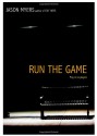 Run the Game - Jason Myers