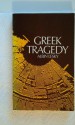 Greek tragedy - Albin Lesky, H.A. Frankfort, E.G. Turner