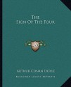 The Sign of the Four - Arthur Conan Doyle