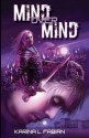 Mind Over Mind - Karina L. Fabian