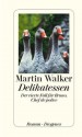 Delikatessen - Martin Walker, Michael Windgassen