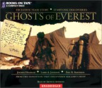 Ghosts Of Everest: The Search For Mallory & Irvine - Jochen Hemmleb