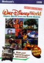 Birnbaum's 99 Walt Disney World: Expert Advice from the Inside Source (Birnbaum's Walt Disney World) - Jill Safro, Stephen Birnbaum