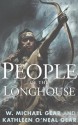 People of the Longhouse - W. Michael Gear, Kathleen O'Neal Gear