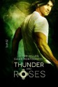 Thunder and Roses - Ditter Kellen, Dawn Montgomery