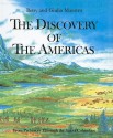 The Discovery of the Americas - Betsy Maestro, Giulio Maestro