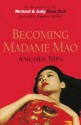 Becoming Madame Mao - Anchee Min