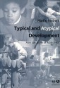 Typical and Atypical Development: Health and Disease - Martin Herbert