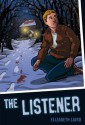 The Listener. Elizabeth Laird - Laird, Elizabeth Laird