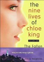 The Nine Lives of Chloe King. The Fallen. - Liz Braswell