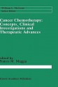 Cancer Chemotherapy: Concepts, Clinical Investigations and Therapeutic Advances - Franco M. Muggia