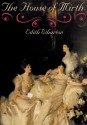 The House of Mirth - Edith Wharton