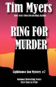 Ring For Murder - Tim Myers