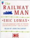 The Railway Man - Eric Lomax