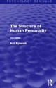 The Structure of Human Personality (Psychology Revivals) - Hans Jürgen Eysenck