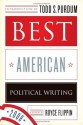 Best American Political Writing 2008 - Royce Flippin