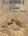 The Riddle of the Sands - Erskine Childers