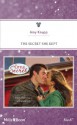 Mills & Boon : The Secret She Kept (A Little Secret) - Amy Knupp