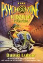 The Psychozone: Kidzilla and Other Tales - David Lubar