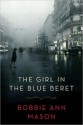 The Girl in the Blue Beret - Bobbie Ann Mason