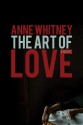 The Art of Love - Anne Whitney