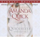 Quicksilver (Arcane Society, #11) (Looking Glass Trilogy #2) - Anne Flosnik, Amanda Quick