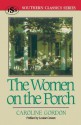 The Women on the Porch - Caroline Gordon