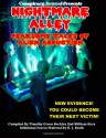 Nightmare Alley: Fearsome Accounts of Alien Abduction: New Evidence You Could Become Their Next Victim! - Timothy Green Beckley, William Kern, B.J. Booth