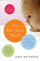 The Baby Name Wizard: A Magical Method for Finding the Perfect Name for Your Baby - Laura Wattenberg