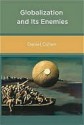 Globalization and Its Enemies - Daniel Cohen