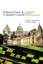 Political Power and Corporate Control: The New Global Politics of Corporate Governance - Peter A. Gourevitch, James Shinn