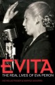 Evita: The Real Lives of Eva Peron - Nicholas Fraser, Marysa Navarro