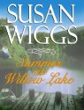 Summer At Willow Lake - Susan Wiggs