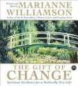 The Gift of Change (Audio) - Marianne Williamson