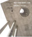 Mack Scogin Merrill Elam Knowlton Hall: Source Books in Architecture - Todd Gannon, Todd Gannon