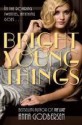 Bright Young Things - Anna Godbersen
