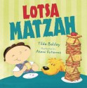 Lotsa Matzah - Tilda Balsley, Akemi Gutierrez