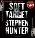 Soft Target - Stephen Hunter, Phil Gigante