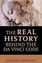 The Real History Behind the Da Vinci Code - Sharan Newman