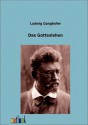 Das Gotteslehen - Ludwig Ganghofer