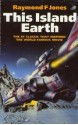 This Island Earth - Raymond F. Jones