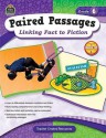 Paired Passages: Linking Fact to Fiction Grd 6 - Ruth Foster