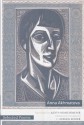 Selected Poems of Anna Akhmatova - Anna Akhmatova, Judith Hemschemeyer, Roberta Reeder