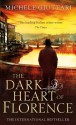 The Dark Heart of Florence: Number 6 in series (Michele Ferrara) - Michele Giuttari