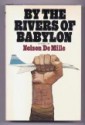 By the Rivers of Babylon: A novel - Nelson DeMille