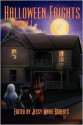 Halloween Frights, Volume I - Jessy Marie Roberts, Miles Boothe, Mark Souza, Martin T. Ingham, Eric Dimbleby, Gerald Costlow, Sean E. Graham, Marc Sorondo, Reina Sobin, Wednesday Silverwood, Patrick Shand, Gwen Mayo, Rekha Ambardar, Sarah E. Glenn