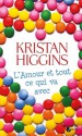 L'amour et tout ce qui va avec (Mosaïc) - Kristan Higgins