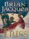 Triss (Redwall, #15) - Brian Jacques, David Elliot