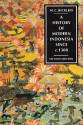 A History Of Modern Indonesia Since C. 1300 - M.C. Ricklefs