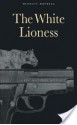 The White Lioness - Henning Mankell, Laurie Thompson